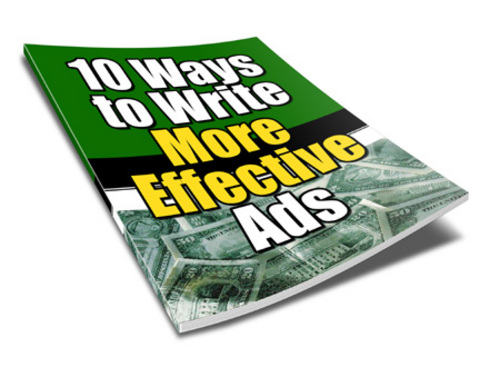 Product picture 10 Ways to Write More Effective Ads-PLR